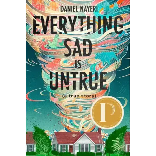 Everything Sad Is Untrue (a True Story) - Paperback