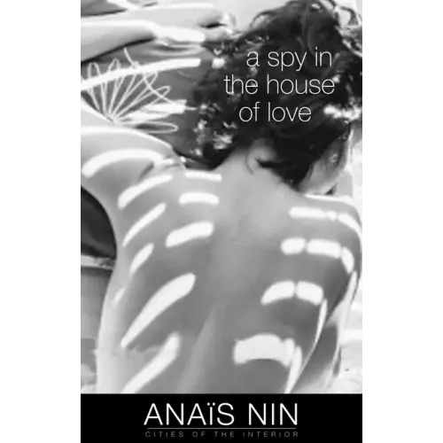 A Spy in the House of Love - Paperback