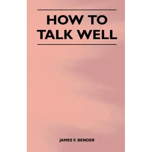 How to Talk Well - Paperback
