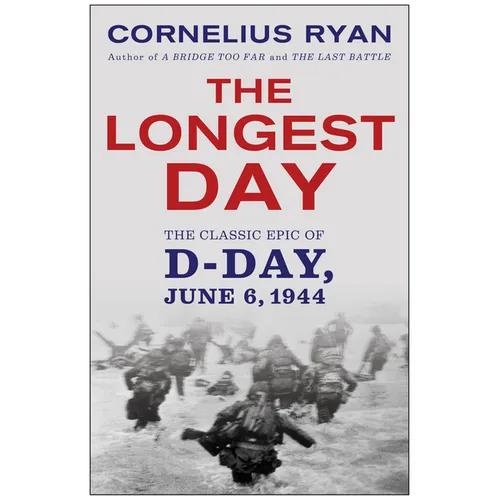 Longest Day: The Classic Epic of D Day - Paperback