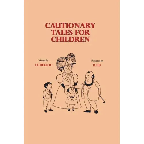 Cautionary Tales for Children - Paperback