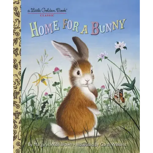 Home for a Bunny: A Classic Bunny Book for Kids - Hardcover