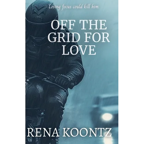 Off The Grid For Love - Paperback