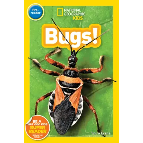 Bugs! (National Geographic Kids Readers, Pre-Reader) - Paperback