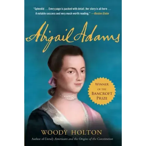 Abigail Adams: A Life - Paperback