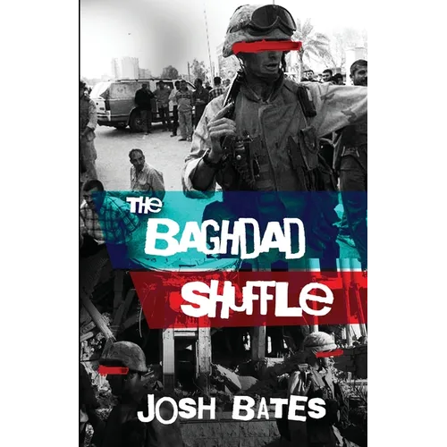 The Baghdad Shuffle - Paperback