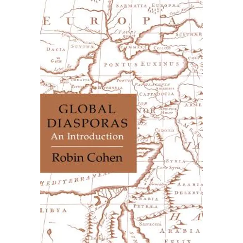 Global Diasporas: An Introduction - Paperback