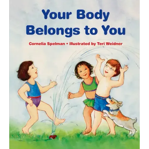 Your Body Belongs to You - Paperback