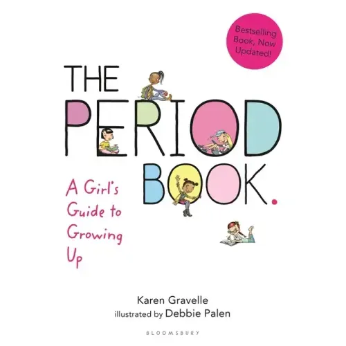 The Period Book: A Girl's Guide to Growing Up - Paperback