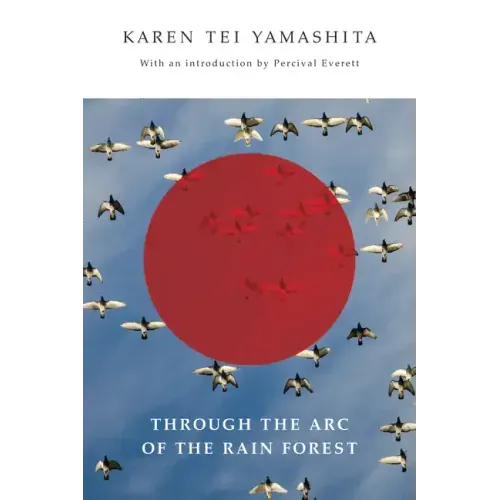 Through the Arc of the Rain Forest - Paperback