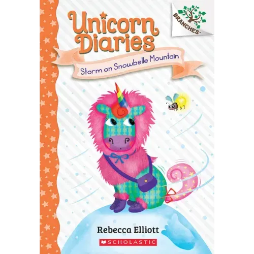 Storm on Snowbelle Mountain: A Branches Book (Unicorn Diaries #6) - Paperback