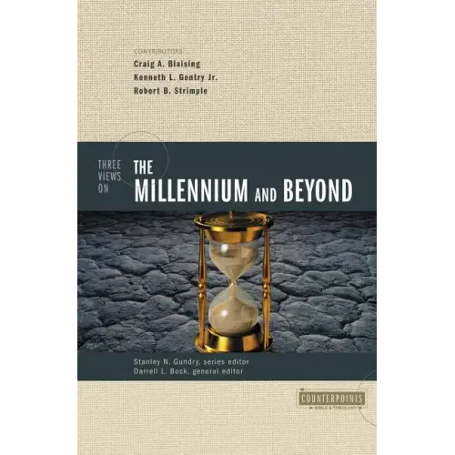 Three Views on the Millennium and Beyond - Paperback