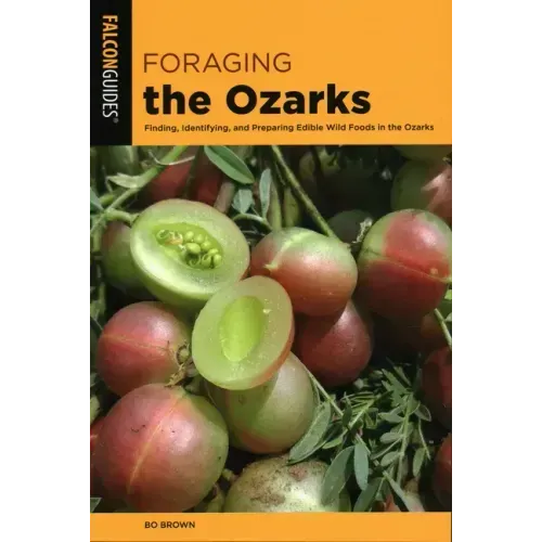 Foraging the Ozarks - Paperback