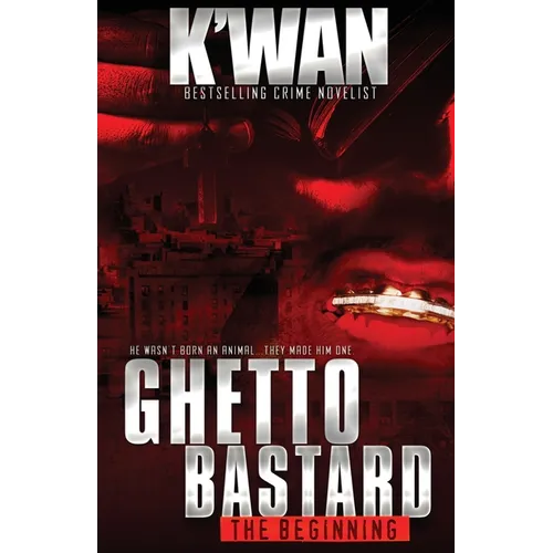 Ghetto Bastard: The beginning - Paperback
