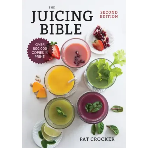 The Juicing Bible - Paperback