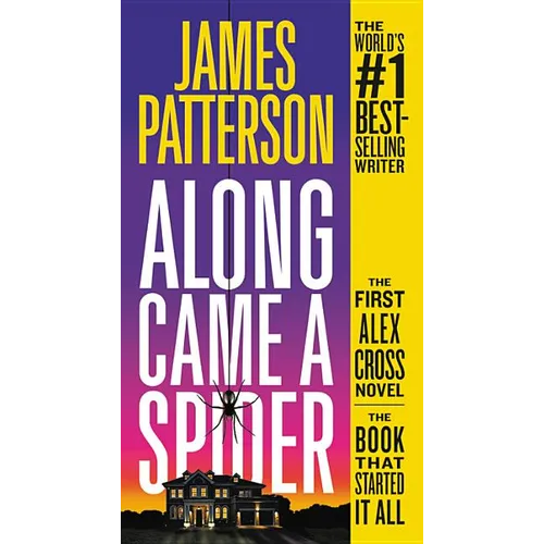 Along Came a Spider - Mass Market Paperbound