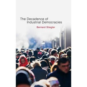 Decadence of Industrial Democracies - Paperback