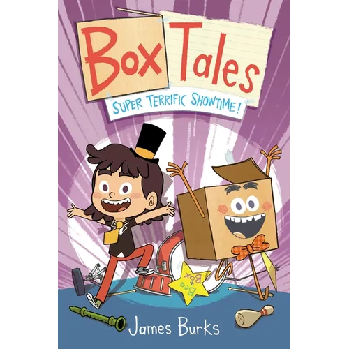 Box Tales: Super Terrific Showtime! - Hardcover