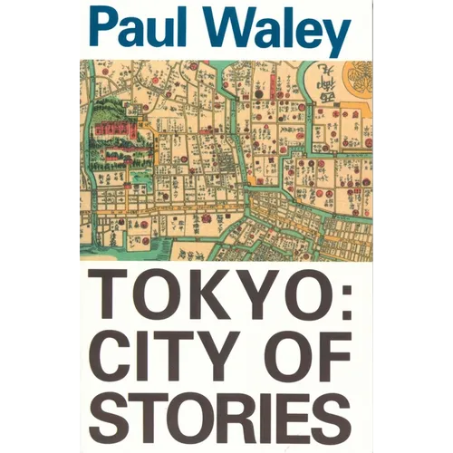 Tokyo: City of Stories - Paperback