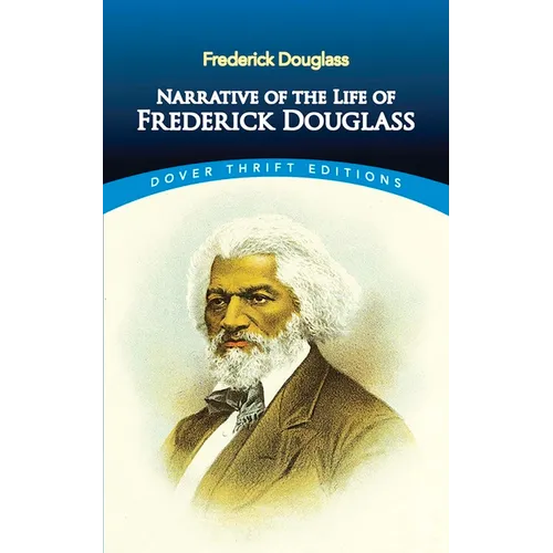 Narrative of the Life of Frederick Douglass - Paperback