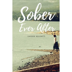 Sober Ever After - Paperback