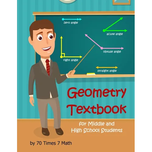 Geometry Textbook for Middle and High School Students - Paperback