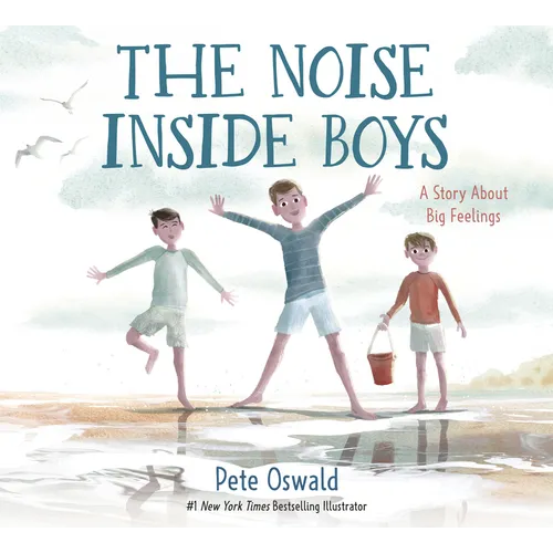 The Noise Inside Boys: A Story about Big Feelings - Hardcover