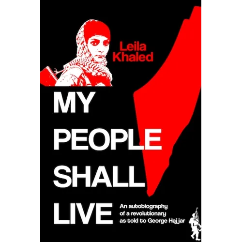 My People Shall Live, The Autobiography of a Revolutionary - Paperback