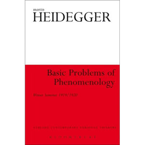 Basic Problems of Phenomenology: Winter Semester 1919/1920 - Paperback