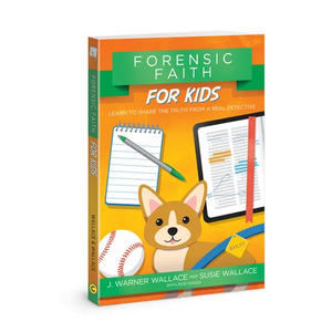 Forensic Faith for Kids: Learn to Share the Truth from a Real Detective - Paperback