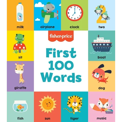 Fisher-Price: First 100 Words - Board Book