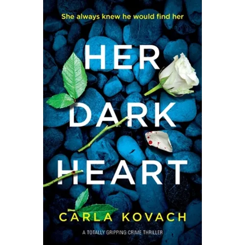 Her Dark Heart: A totally gripping crime thriller - Paperback