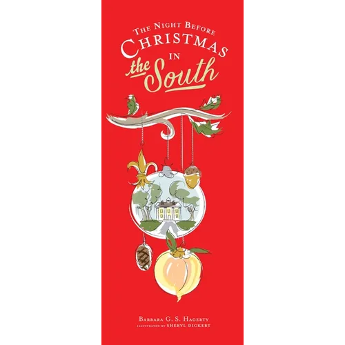 The Night Before Christmas in the South - Hardcover