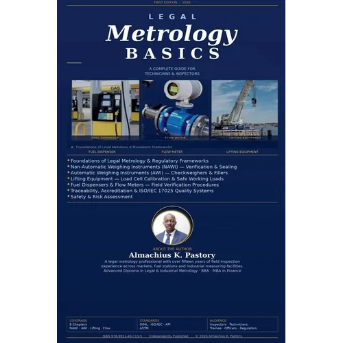 Legal Metrology Basics: A Complete Guide for Technicians and Inspectors - Paperback