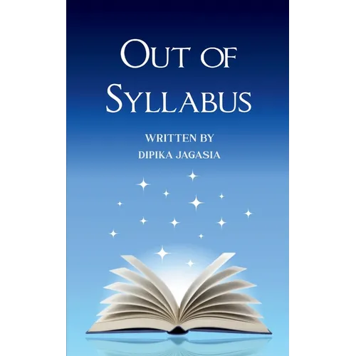 OUT OF SYLLABUS Unravelling The Real World - Paperback