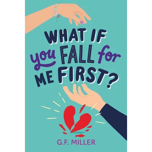 What If You Fall for Me First? - Paperback