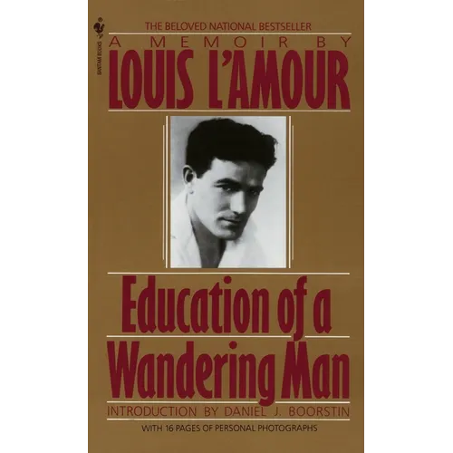 Education of a Wandering Man: A Memoir - Mass Market Paperbound