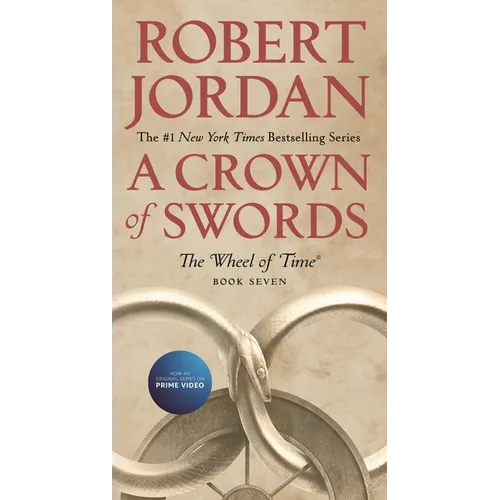 A Crown of Swords: Book Seven of 'The Wheel of Time' - Mass Market Paperbound