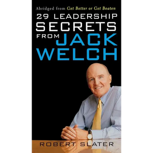 29 Leadership Secrets from Jack Welch - Hardcover