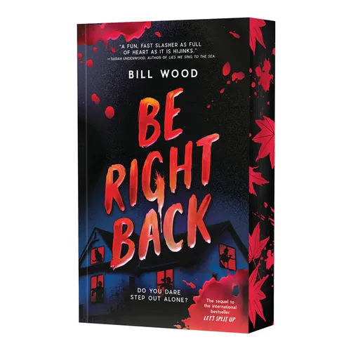 Be Right Back (Let's Split Up #2) - Paperback