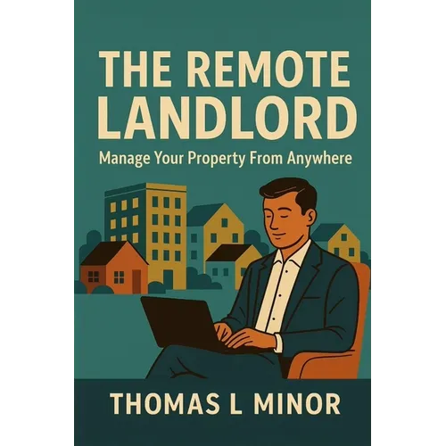 The Remote Landlord - Paperback