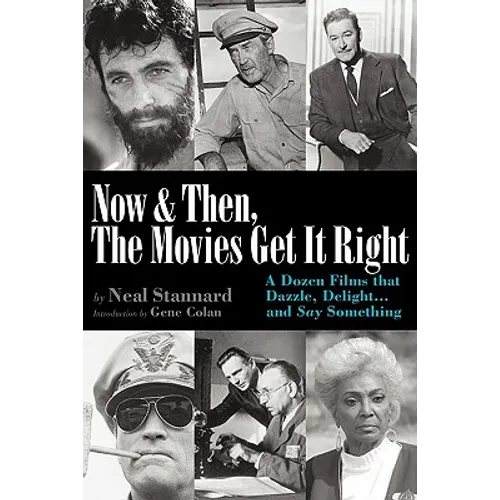 Now and Then, the Movies Get It Right - Paperback