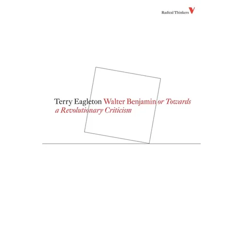 Walter Benjamin: Or, Towards a Revolutionary Criticism - Paperback