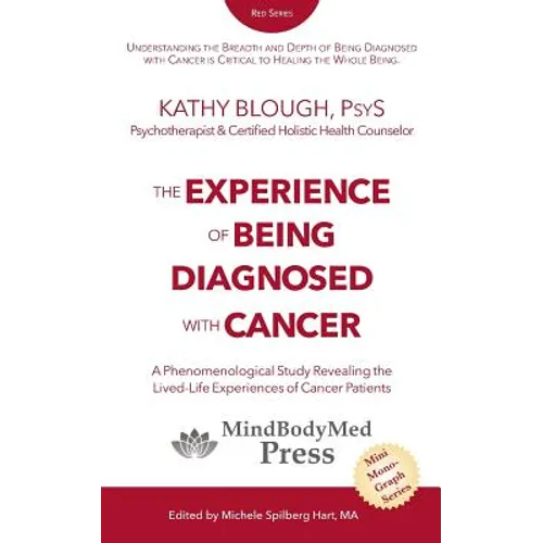 The Experience of Being Diagnosed With Cancer - Paperback