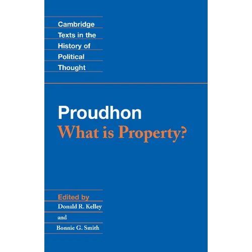 Proudhon: What Is Property? - Paperback