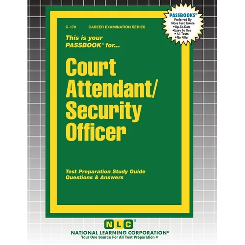 Court Attendant/Security Officer - Paperback