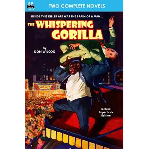 The Whispering Gorilla & Return of the Whispering Gorilla - Paperback