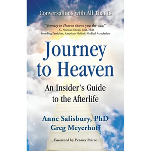 Journey to Heaven: An Insider's Guide to the Afterlife - Paperback