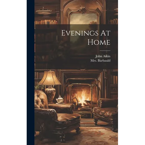 Evenings At Home - Hardcover