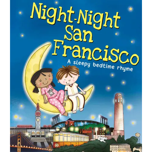 Night-Night San Francisco - Board Book